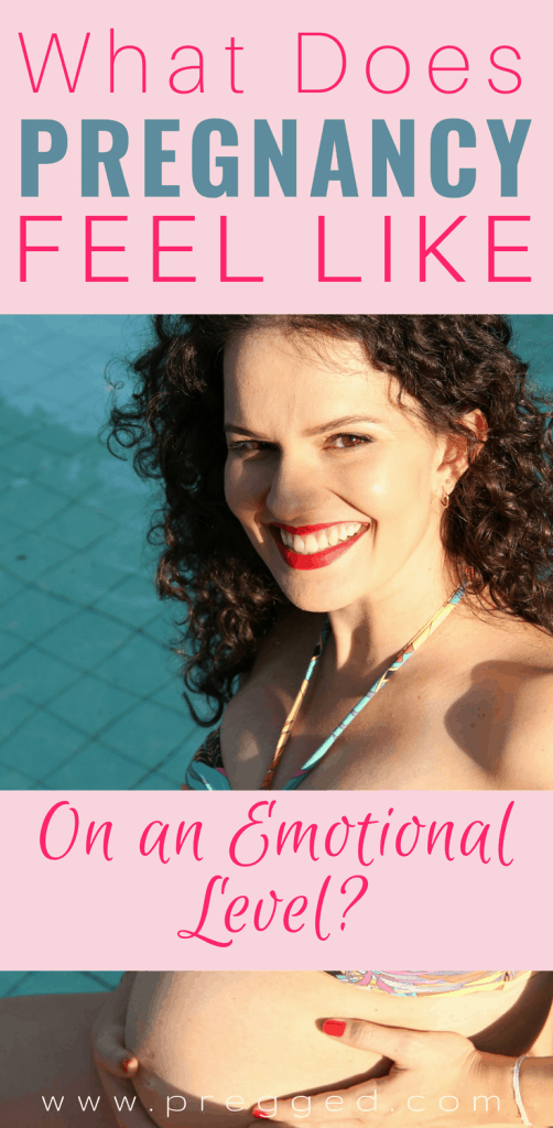 What Does it Feel Like To Be Pregnant?