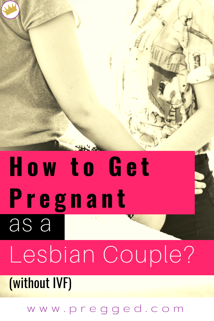 How to Get Pregnant Easily and Cheaply as a Lesbian Couple #pregnancy #lesbian #lgbt #gettingpregnant #ivf