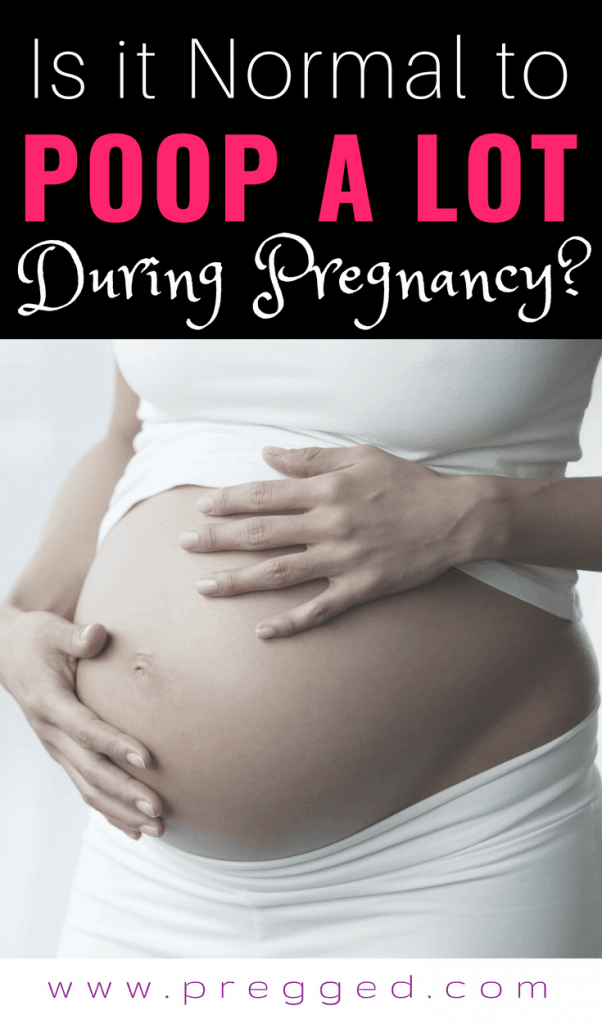 Is It Normal To Poop A Lot During Pregnancy