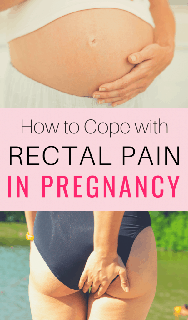 rectum-pain-during-pregnancy-pregged