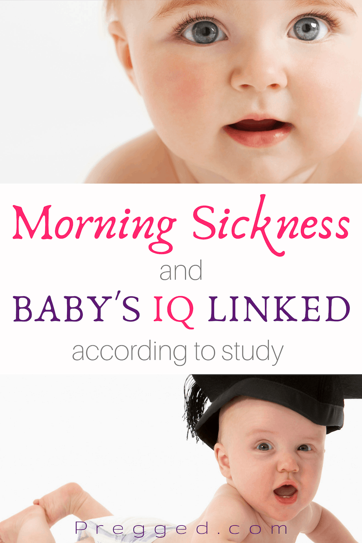 Need to find a positive in the midst of throwing up during pregnancy?! Well here you go. Your baby might be cleverer for it. FInd out about the study on morning sickness and IQ here...